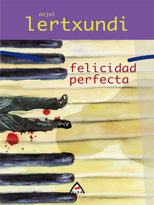 cover image of Felicidad perfecta
